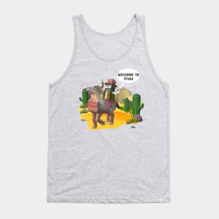 Welcome to Texas, cowboy ride horse, Adam Tank Top